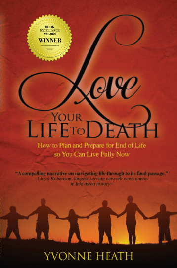 The book, Love Your Life to Death